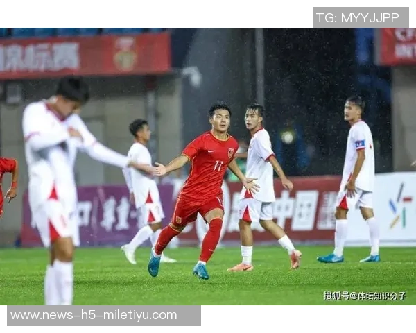 帅惟浩双响助力U16国足2-0战胜对手,精彩进球展现实力与机遇把握 帅惟浩双响助力U16国足2-0战胜对手,精彩进球展现实力与机遇把握