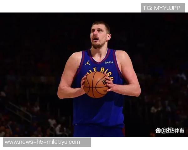 詹姆斯盛赞约基奇的比赛热爱观众应亲自感受他的篮球魅力 詹姆斯盛赞约基奇的比赛热爱观众应亲自感受他的篮球魅力